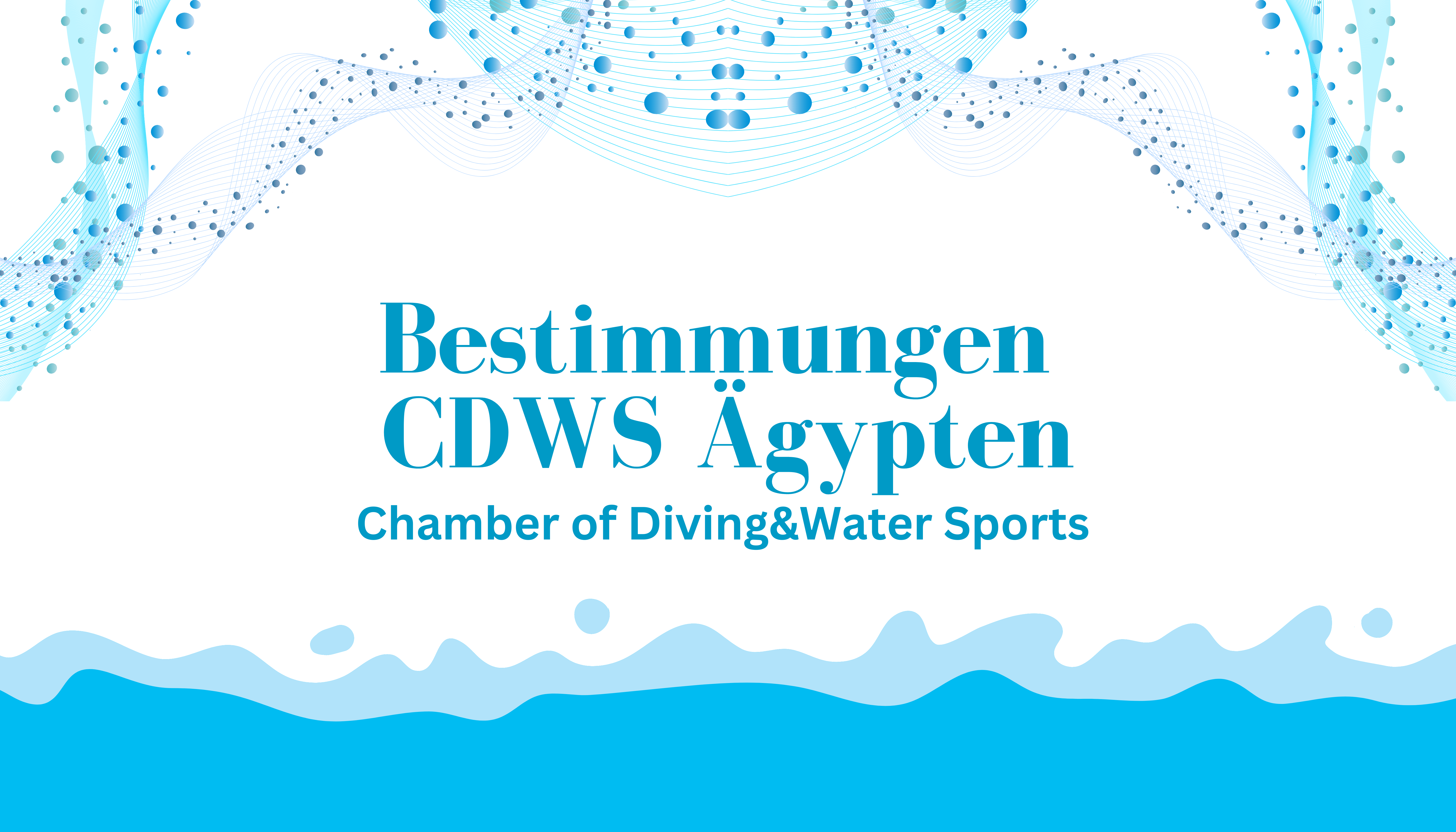 Bestimmungen der CDWS Ägypten