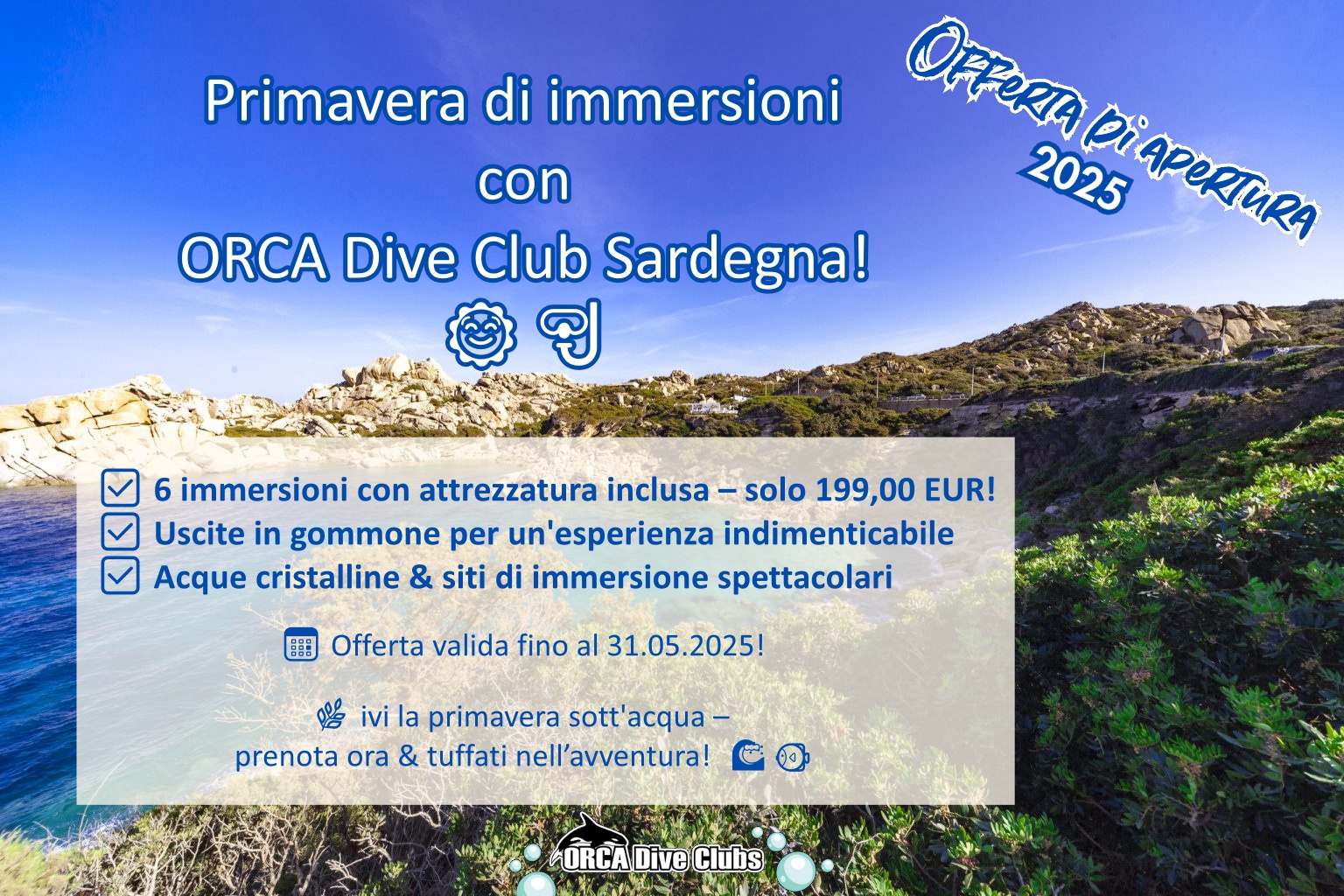 Offerta di apertura ORCA Dive Club Sardegna 2025